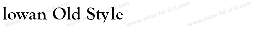 lowan Old Style BT Bold字体转换